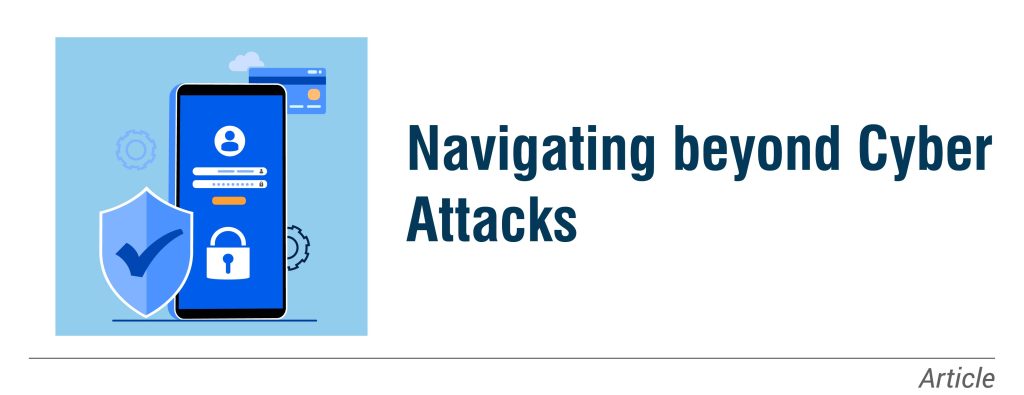 Navigating beyond Cyber Attacks; Is Logistics Industry moving in the right direction?