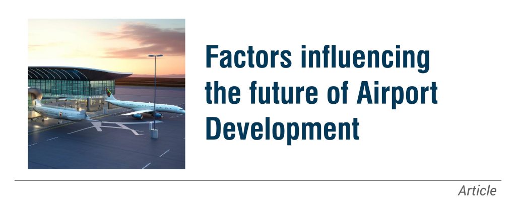 Factors influencing the future of Airport Development
